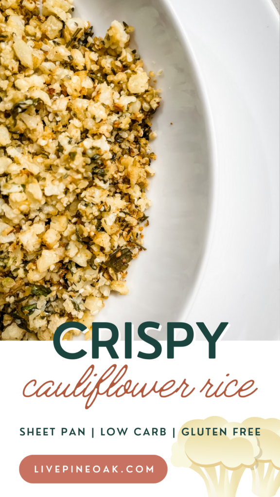 Crispy Sheet Pan Cauliflower Rice