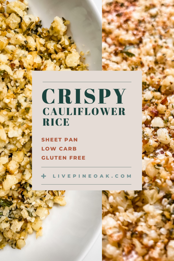 Crispy Sheet Pan Cauliflower Rice